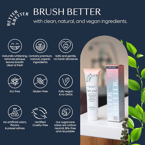 Better & Better Kids Multivitamin Toothpaste Toothpaste Better & Better