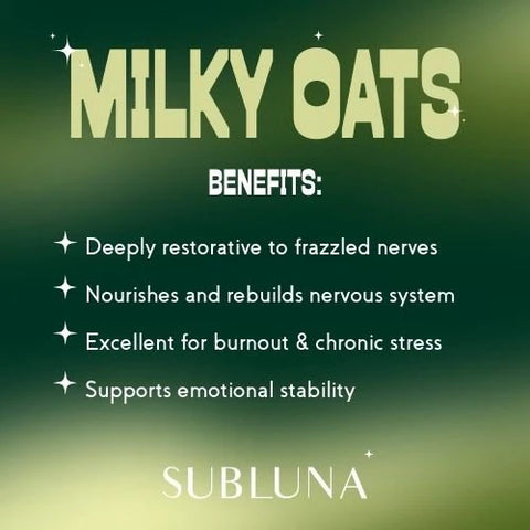SubLuna Fresh Milky Oats Dual Extract: Nervous System Recovery & Stress Support Supplement SubLuna
