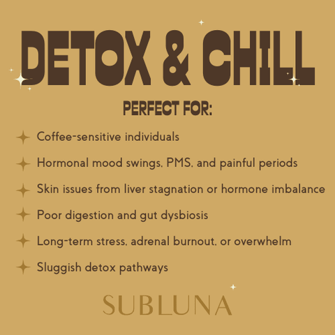 SubLuna Detox & Chill: Adaptogenic Herbal Coffee Dietary Supplement SubLuna