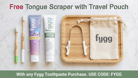 Free tongue scraper with travel pouch - any fygg toothpaste purchase